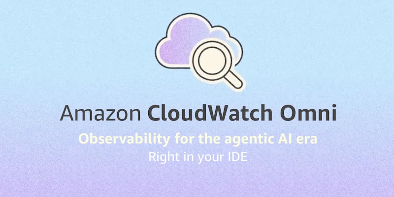 Ảnh bìa từ metadata chính thức cho bài: AWS giới thiệu CloudWatch Omni cho observability của workload generative AI và agentic