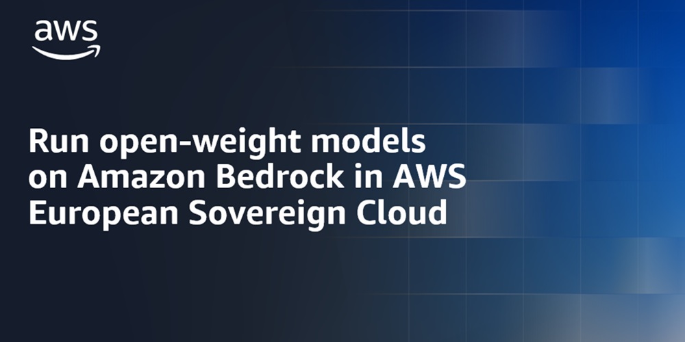 Ảnh bìa từ nguồn tin: AWS đưa open-weight models trên Bedrock vào European Sovereign Cloud