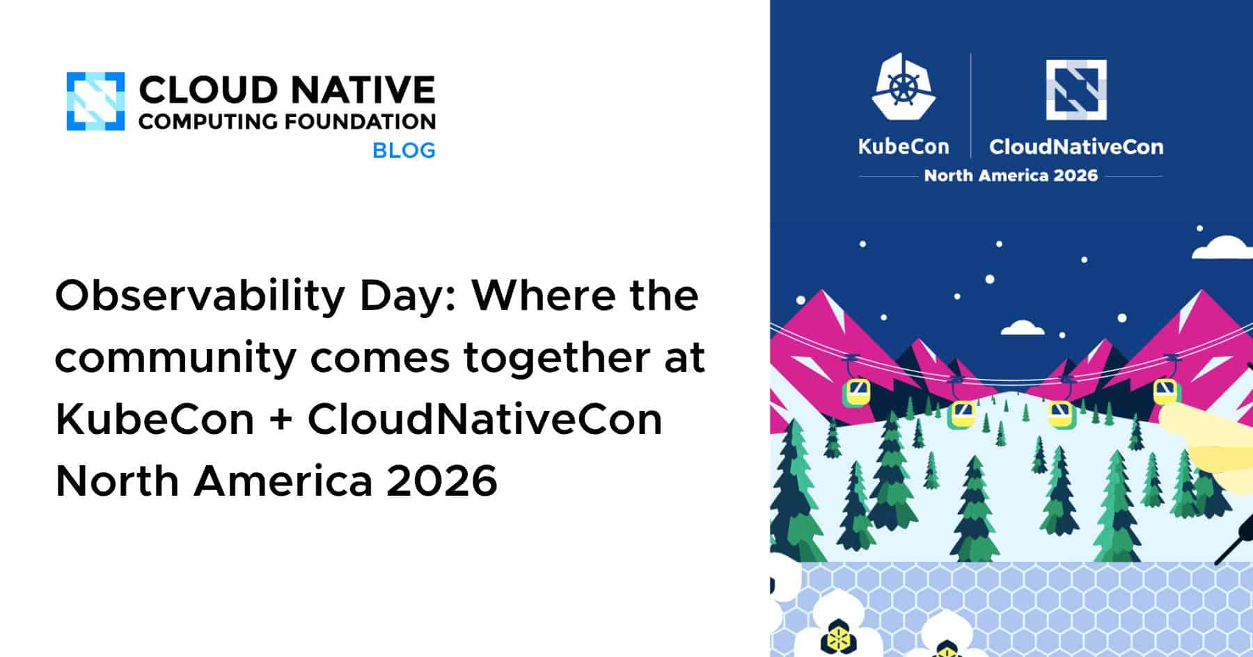 Ảnh bìa từ metadata chính thức cho bài: CNCF công bố lịch Observability Day tại KubeCon North America 2026