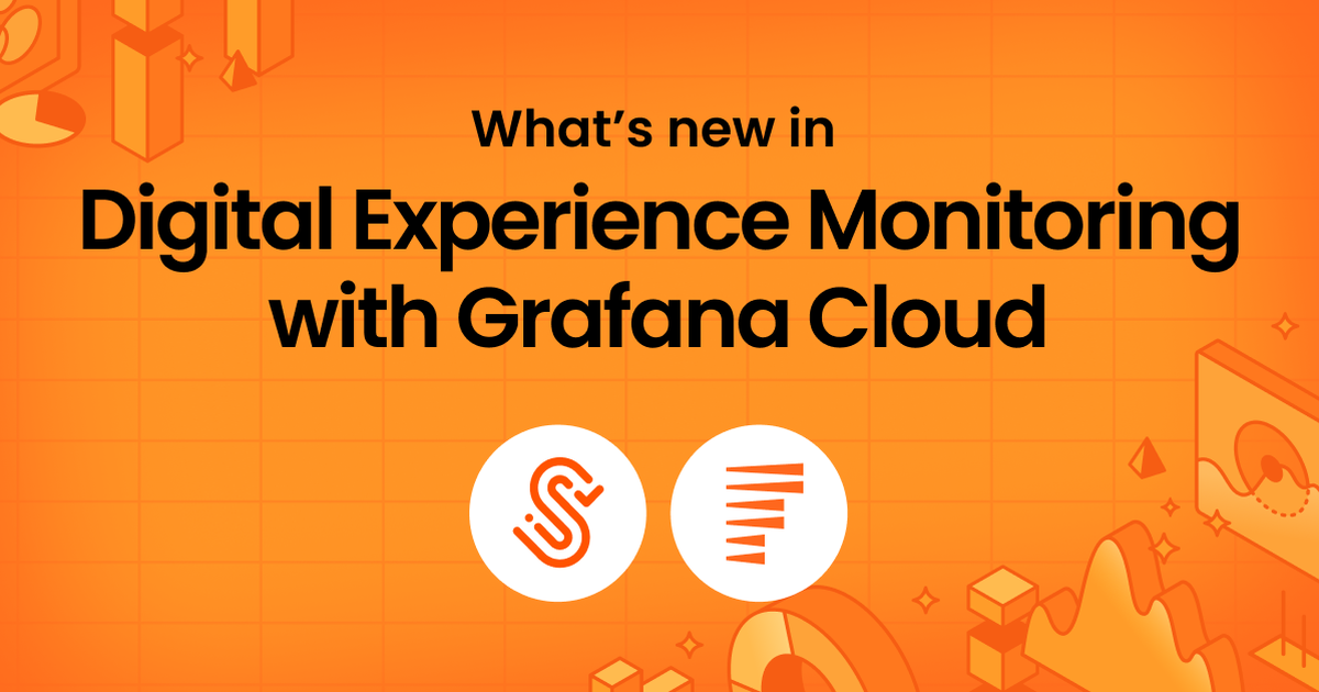 Ảnh bìa từ nguồn chính thức cho tin: Grafana Cloud cập nhật Digital Experience Monitoring với Session Replay và synthetic checks