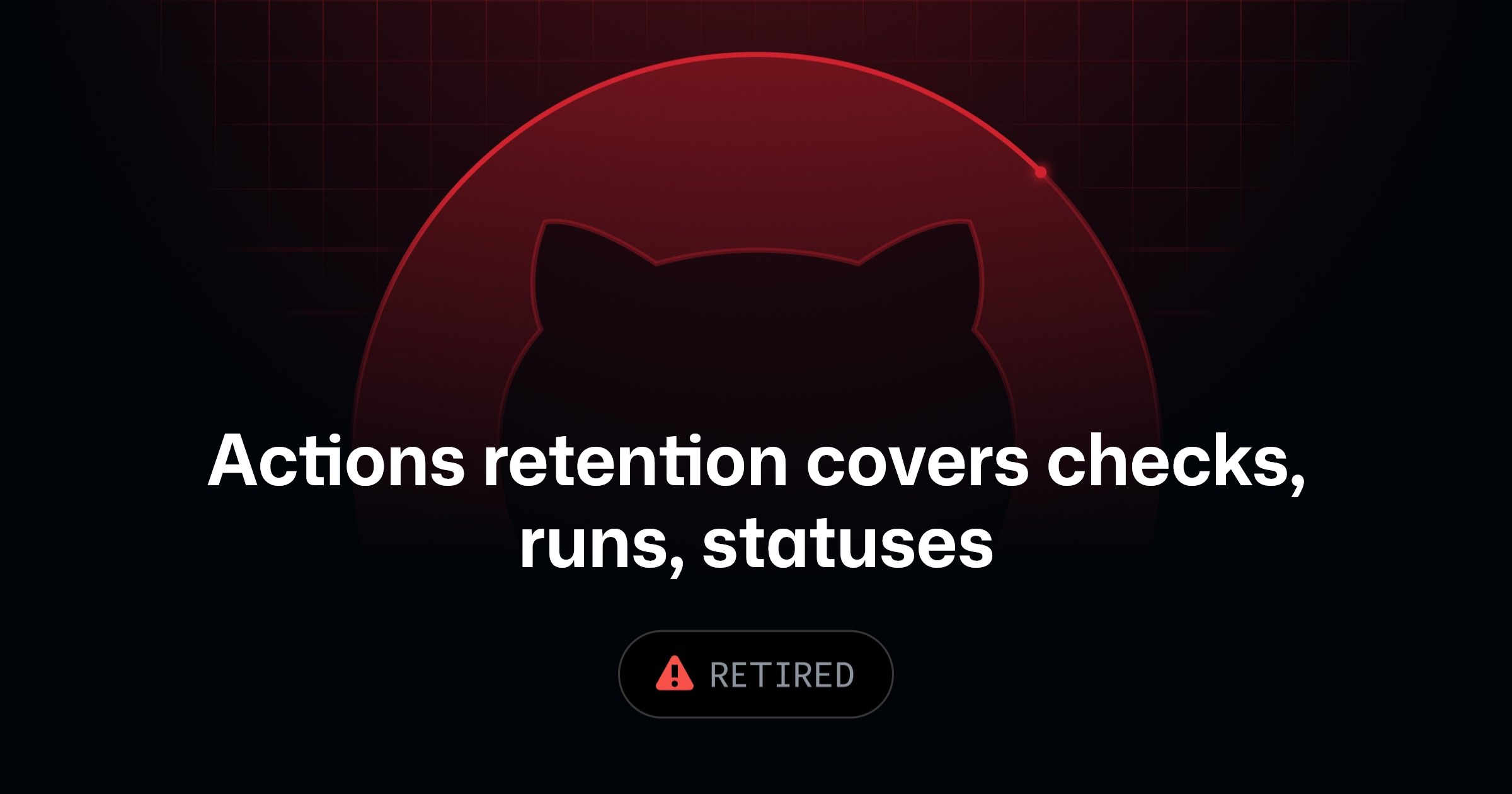 Ảnh minh họa tin tức: GitHub Changelog: Actions retention now covers checks, runs, and statuses