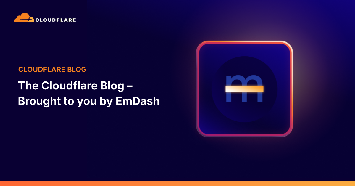 Ảnh bìa từ nguồn cho bài viết: Cloudflare Blog chuyển sang nền tảng xuất bản EmDash