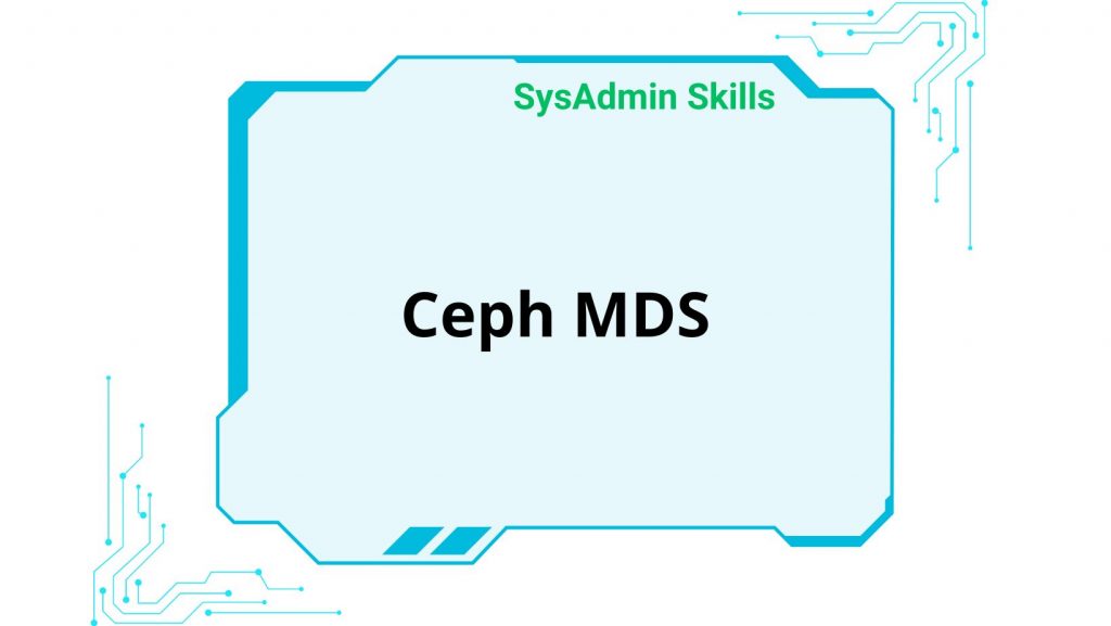 Ceph Mds