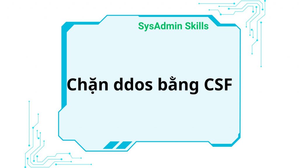 Chặn Ddos Bằng Csf