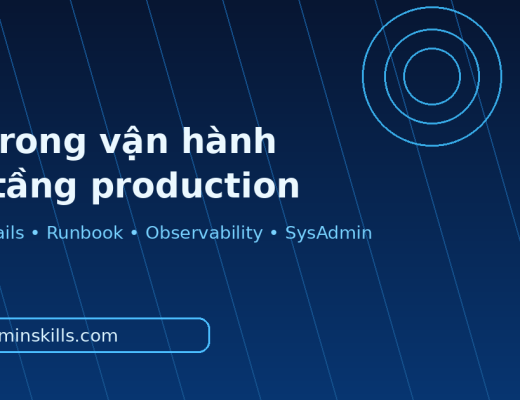 AI trong vận hành hạ tầng: cách SysAdmin dùng trợ lý AI an toàn trong production